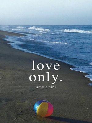 cover image of Love Only.